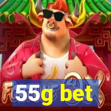 55g bet